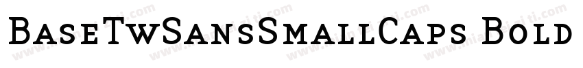 BaseTwSansSmallCaps Bold Italic字体转换